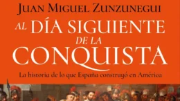Cubierta del libro 'Al día siguiente de la conquista'La Esfera de los Libros